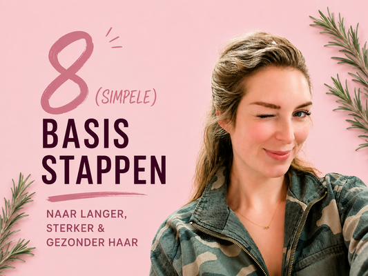 8 stappen naar langer, sterker en gezonder haar